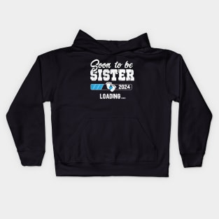 Soon to be sister 2024, announcement outfit pregnancy idea Kids Hoodie